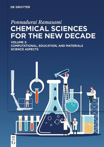 Chemical Sciences for the New Decade: Volume 3 Computational, Education, and Materials Science Aspects (PDF/EPUB Version)