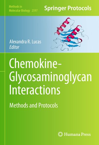 Chemokine-Glycosaminoglycan Interactions: Methods and Protocols (PDF/EPUB Version)