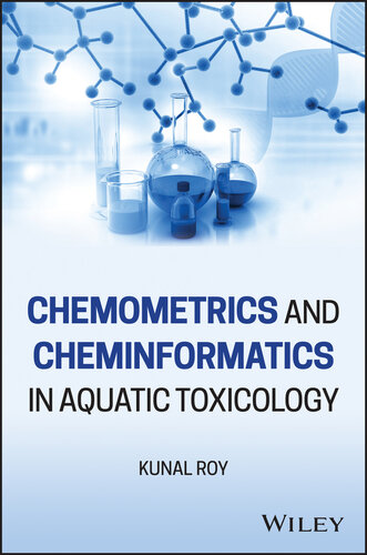Chemometrics and Cheminformatics in Aquatic Toxicology (PDF/EPUB Version)