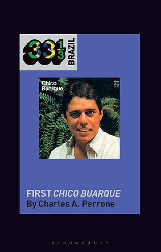 Chico Buarque's First Chico Buarque (PDF/EPUB Version)