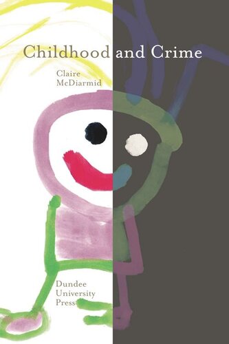 Childhood and Crime (PDF/EPUB Version)
