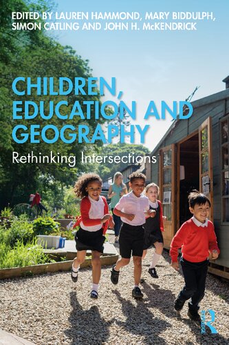 Children, Education and Geography: Rethinking Intersections (PDF/EPUB Version)