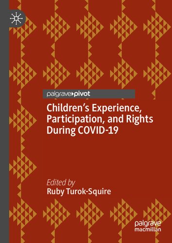Children’s Experience, Participation, and Rights During COVID-19 (PDF/EPUB Version)