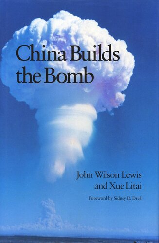China Builds the Bomb (PDF/EPUB Version)