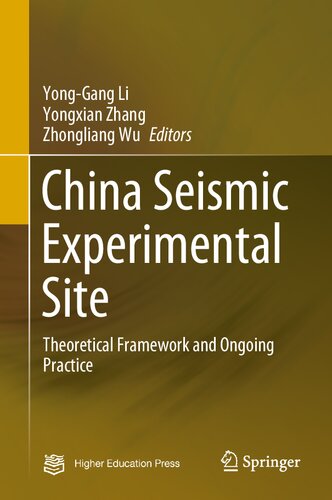 China Seismic Experimental Site: Theoretical Framework and Ongoing Practice (PDF/EPUB Version)