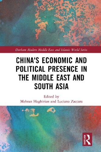 China's Economic and Political Presence in the Middle East and South Asia (PDF/EPUB Version)
