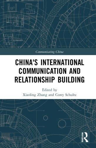 China's International Communication and Relationship Building (PDF/EPUB Version)