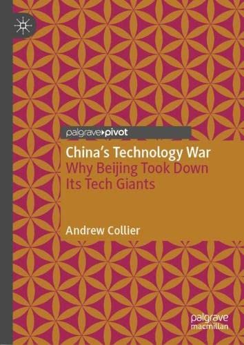 China’s Technology War: Why Beijing Took Down Its Tech Giants (PDF/EPUB Version)