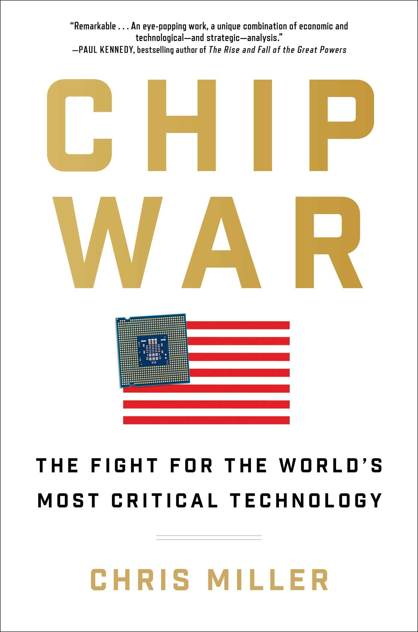 Chip War: The Fight for the World's Most Critical Technology (PDF/EPUB Version)