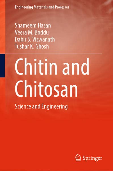 Chitin and Chitosan: Science and Engineering (PDF/EPUB Version)