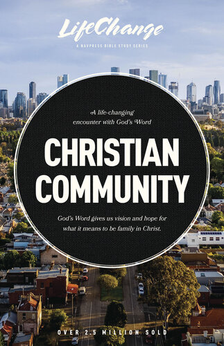 Christian Community: A Bible Study on Being Part of God's Family (PDF/EPUB Version)