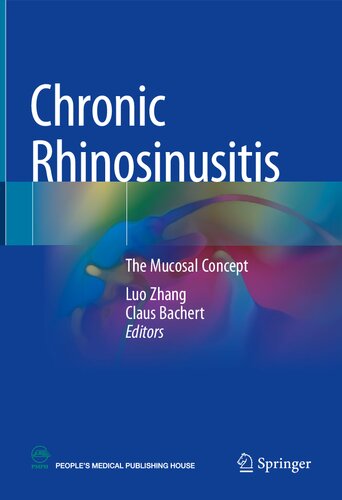 Chronic Rhinosinusitis: The mucosal concept (PDF/EPUB Version)