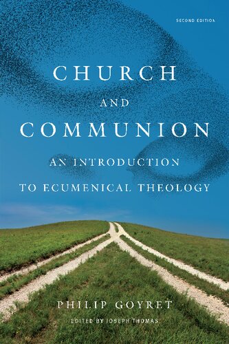 Church and Communion: An Introduction to Ecumenical Theology (PDF/EPUB Version)