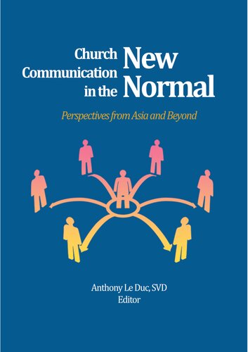 Church Communication in the New Normal: Perspectives from Asia and Beyond (PDF/EPUB Version)