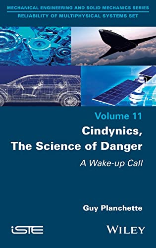 Cindynics, The Science of Danger: A Wake-up Call (PDF/EPUB Version)