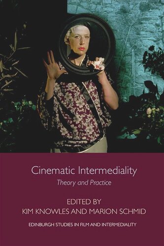 Cinematic Intermediality: Theory and Practice (PDF/EPUB Version)