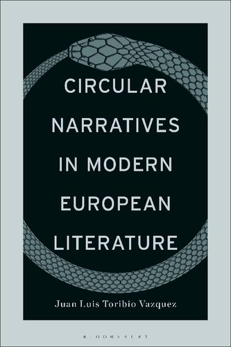 Circular Narratives in Modern European Literature (PDF/EPUB Version)