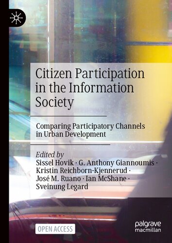 Citizen Participation in the Information Society: Comparing Participatory Channels in Urban Development (PDF/EPUB Version)