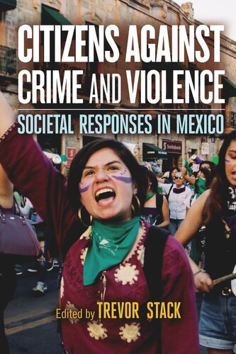 Citizens against Crime and Violence: Societal Responses in Mexico (PDF/EPUB Version)