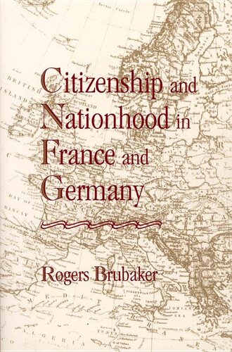 Citizenship and Nationhood in France and Germany (PDF/EPUB Version)