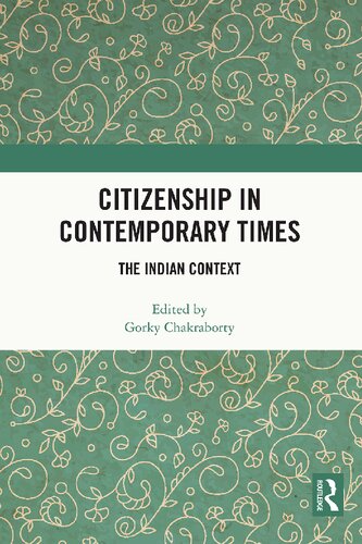 Citizenship in Contemporary Times: The Indian Context (PDF/EPUB Version)