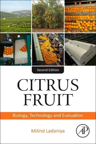 Citrus Fruit: Biology, Technology, and Evaluation (PDF/EPUB Version)