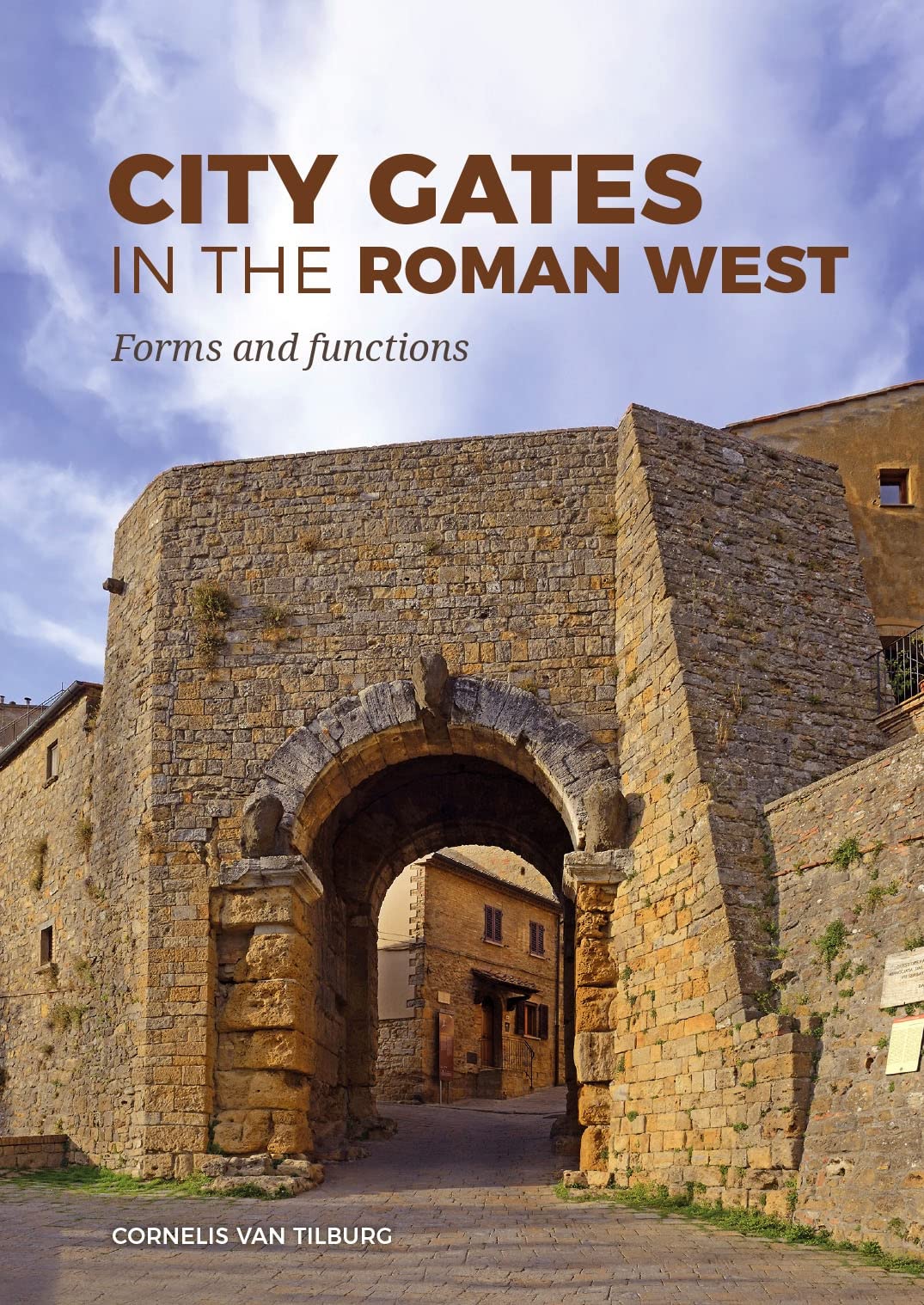 City Gates in the Roman West: Forms and functions (PDF/EPUB Version)
