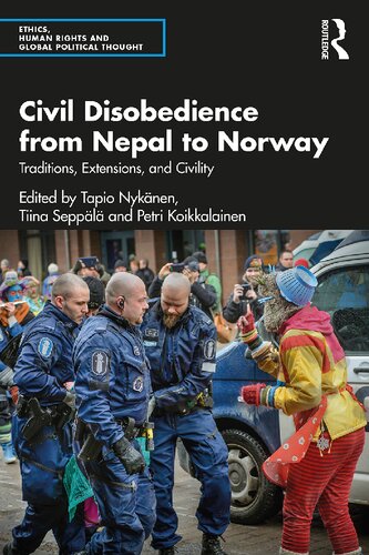 Civil Disobedience from Nepal to Norway: Traditions, Extensions, and Civility (PDF/EPUB Version)