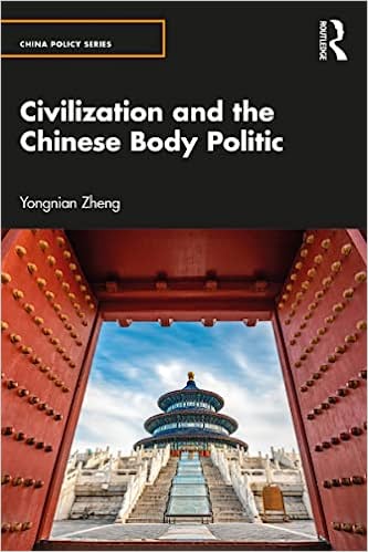Civilization and the Chinese Body Politic (PDF/EPUB Version)