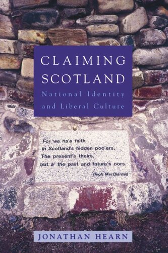 Claiming Scotland: National Identity and Liberal Culture (PDF/EPUB Version)