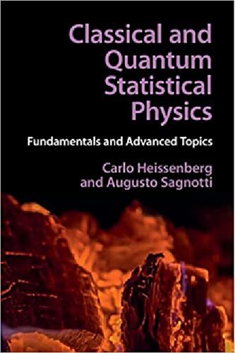 Classical and Quantum Statistical Physics: Fundamentals and Advanced Topics (PDF/EPUB Version)