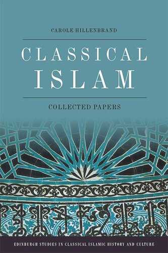Classical Islam: Collected Essays (PDF/EPUB Version)