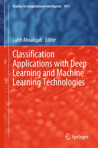 Classification Applications with Deep Learning and Machine Learning Technologies (PDF/EPUB Version)