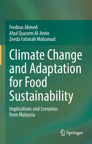 Climate Change and Adaptation for Food Sustainability: Implications and Scenarios from Malaysia (PDF/EPUB Version)
