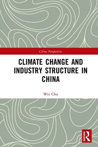 Climate Change and Industry Structure in China, 2-Volume Set (PDF/EPUB Version)