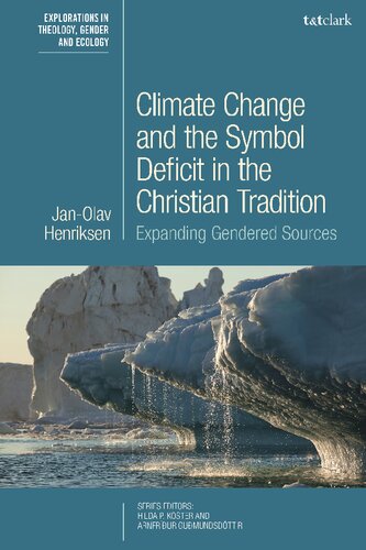 Climate change and the Symbol Deficit in the Christian Tradition: Expanding Gendered Sources (PDF/EPUB Version)