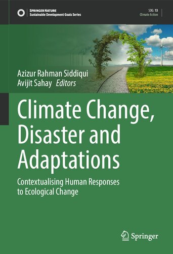 Climate Change, Disaster and Adaptations: Contextualising Human Responses to Ecological Change (Sustainable Development Goals Series) (PDF/EPUB Version)