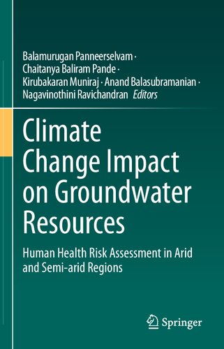 Climate Change Impact on Groundwater Resources: Human Health Risk Assessment in Arid and Semi-arid Regions (PDF/EPUB Version)