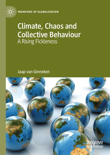 Climate, Chaos and Collective Behaviour: A Rising Fickleness (PDF/EPUB Version)