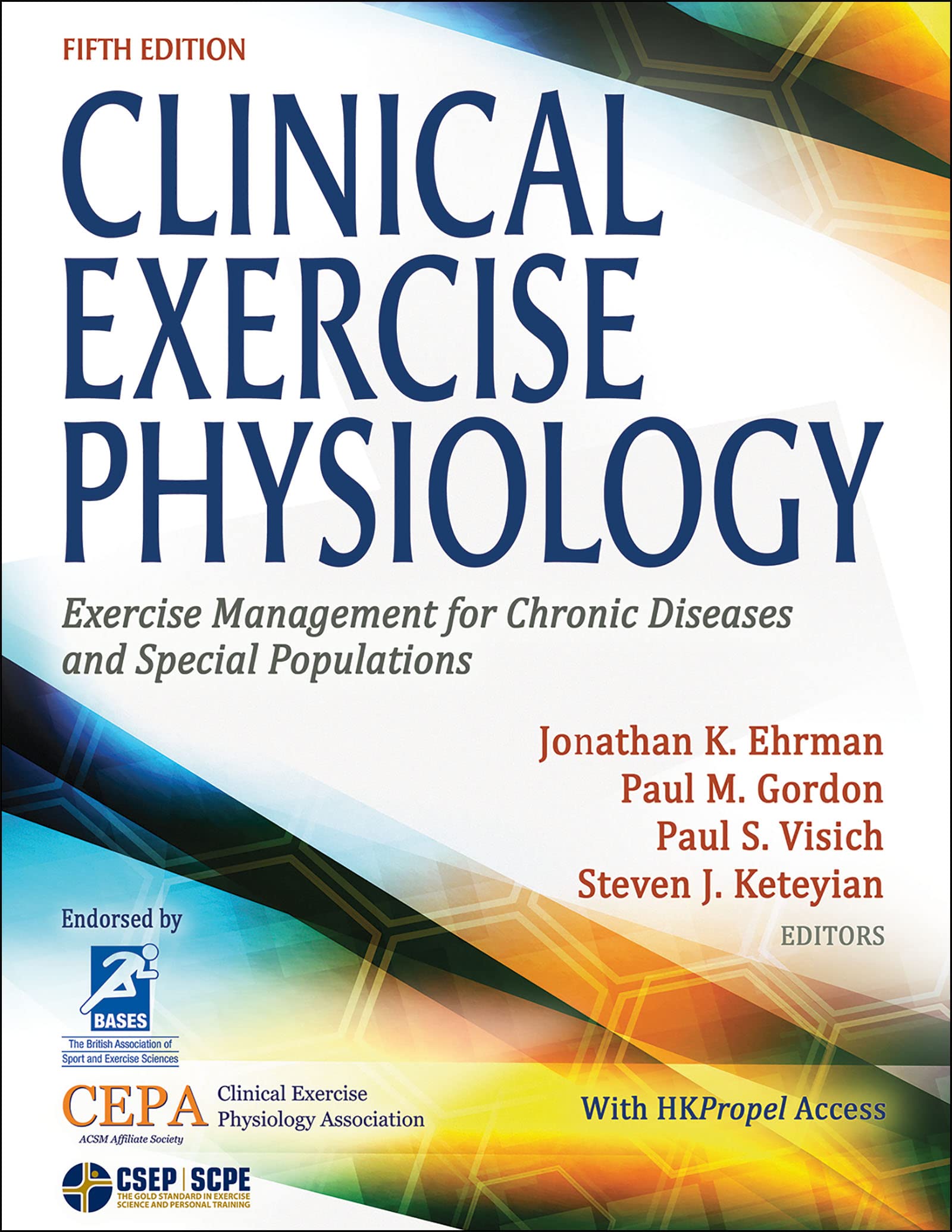 Clinical Exercise Physiology: Exercise Management for Chronic Diseases and Special Populations (PDF/EPUB Version)