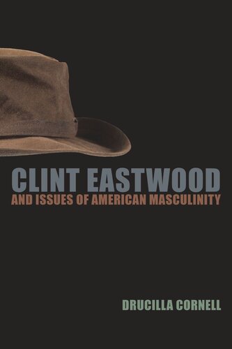 Clint Eastwood and Issues of American Masculinity (PDF/EPUB Version)