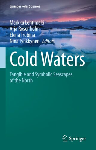 Cold Waters: Tangible and Symbolic Seascapes of the North (PDF/EPUB Version)