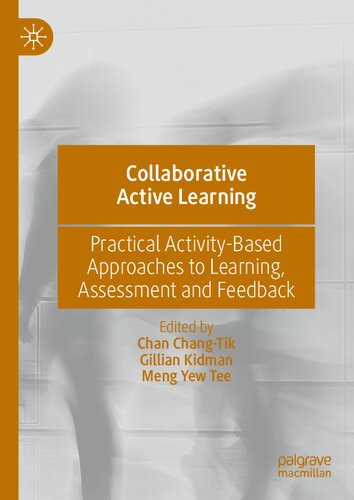 Collaborative Active Learning: Practical Activity-Based Approaches to Learning, Assessment and Feedback (PDF/EPUB Version)