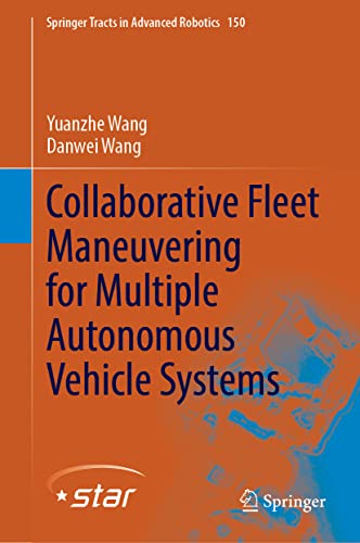 Collaborative Fleet Maneuvering for Multiple Autonomous Vehicle Systems (PDF/EPUB Version)