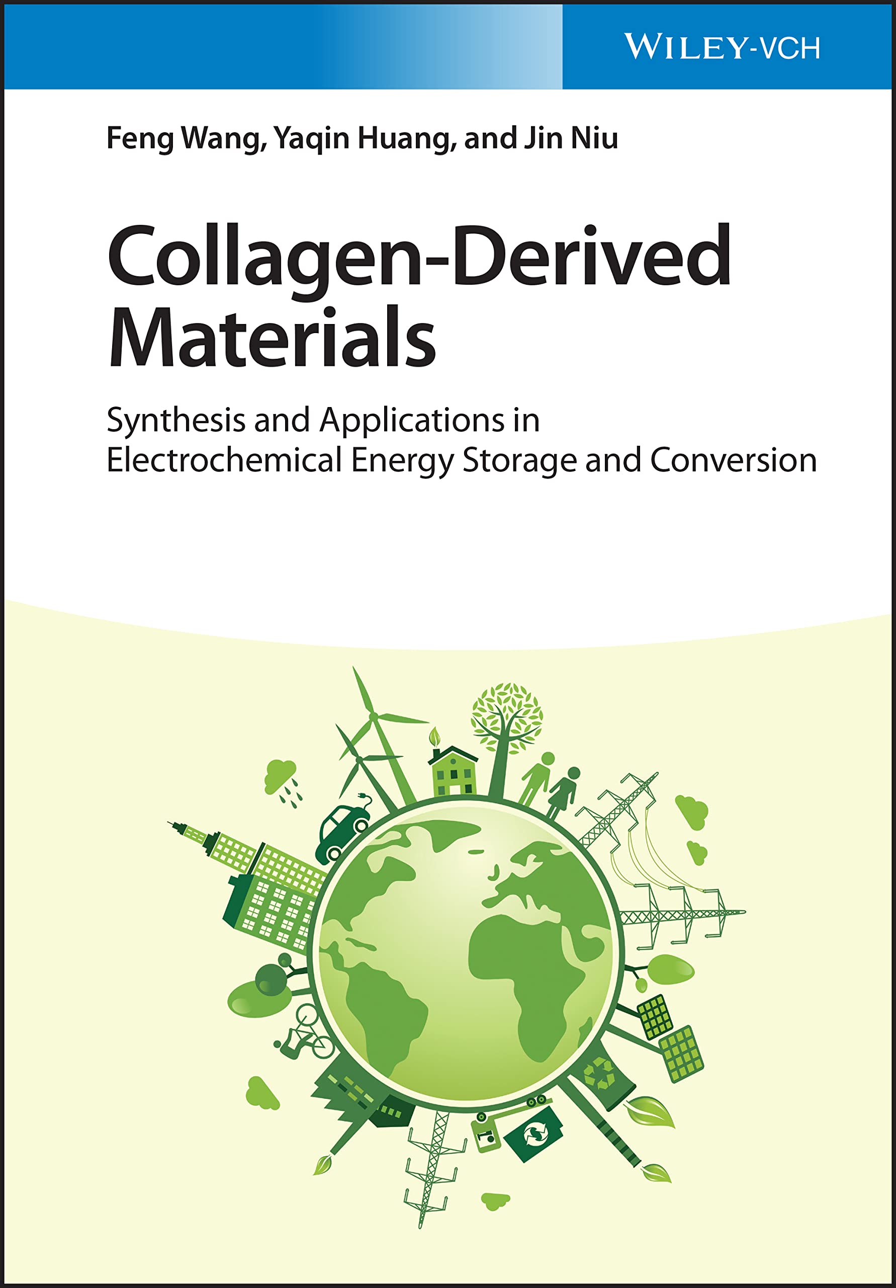 Collagen-Derived Materials: Synthesis and Applications in Electrochemical Energy Storage and Conversion (PDF/EPUB Version)