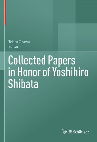 Collected Papers in Honor of Yoshihiro Shibata (PDF/EPUB Version)