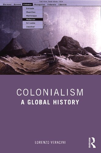 Colonialism: A Global History (PDF/EPUB Version)