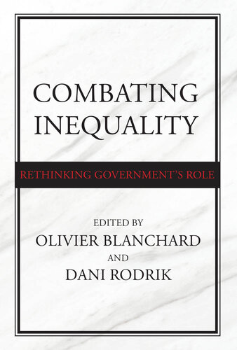 Combating Inequality : Rethinking Government’s Role (PDF/EPUB Version)