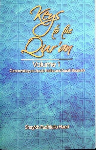Commentary on Sura al-Fatiha and Sura al-Baqarah - vol I (PDF/EPUB Version)