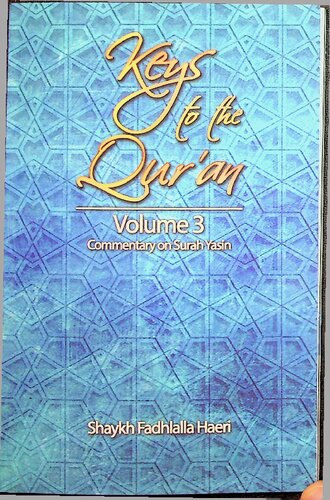 Commentary on Sura al-Yasin - vol III (PDF/EPUB Version)